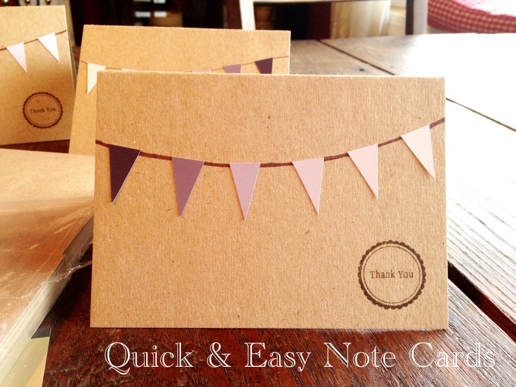 Quick & Easy Note Cards