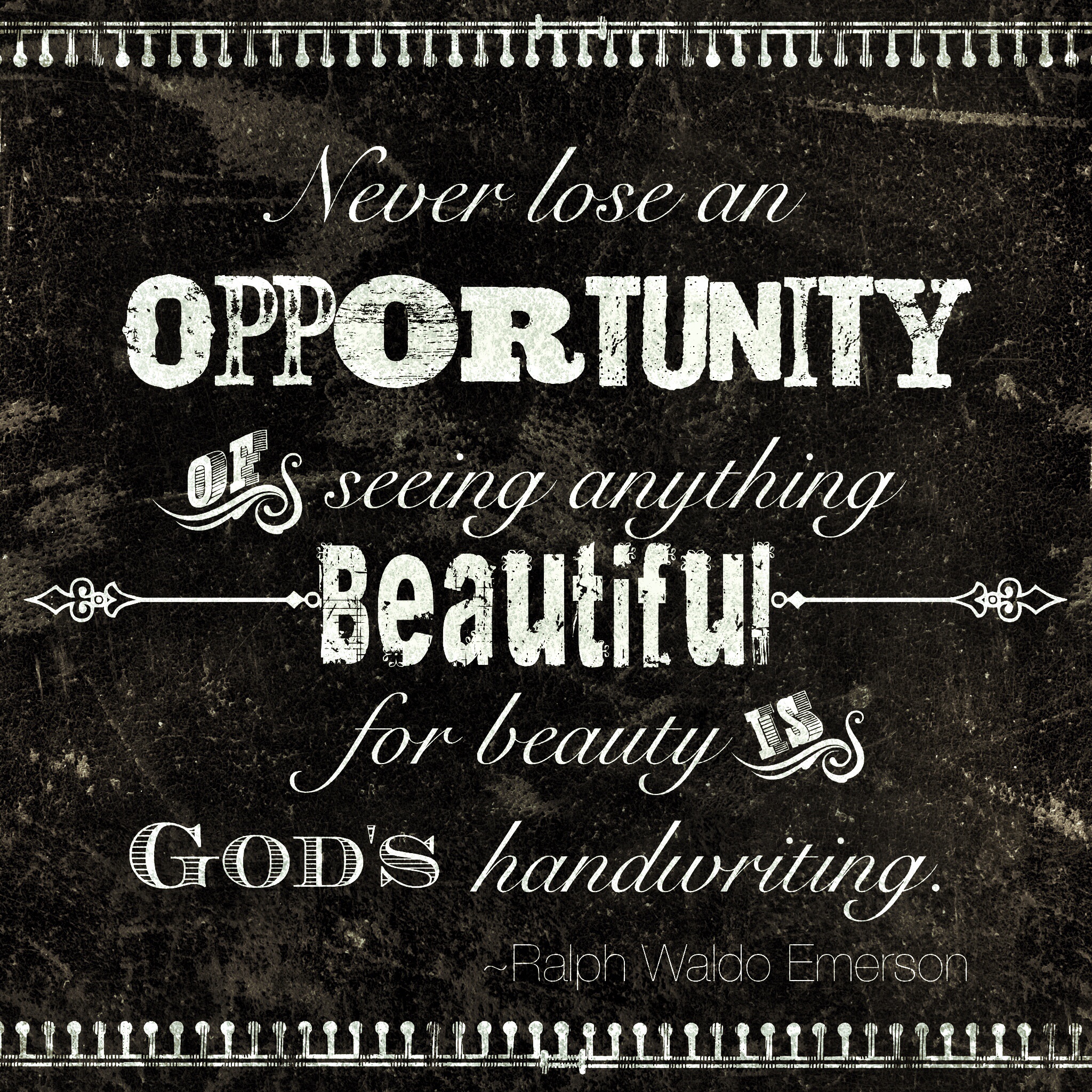 THREE LITTLE KITTENS BLOG | Opportunity | Ralph Waldo Emerson Quote about Opportunity, my OLW for 2014