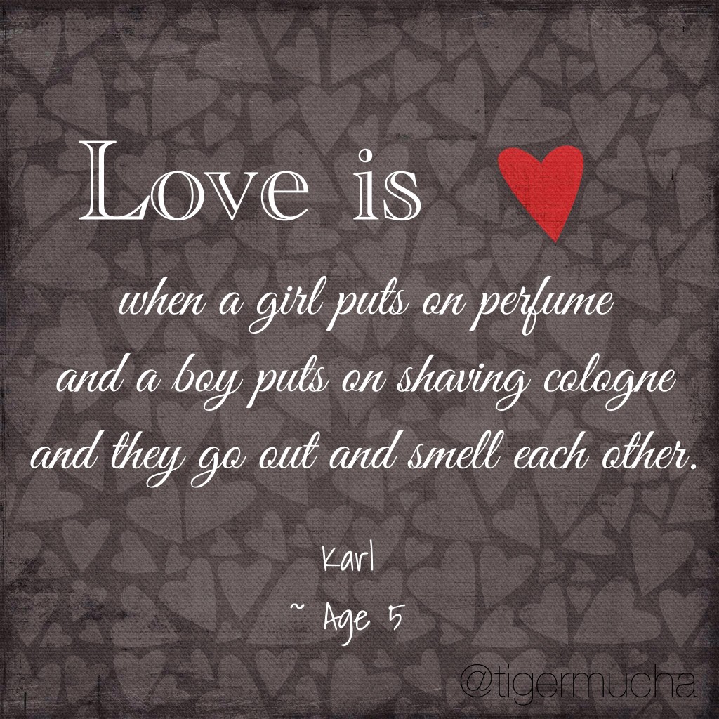 Love is by Karl - Age 5