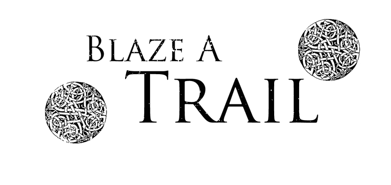 Blaze A Trail Travel Quote - Digital Goodie - Free Printable on threelittlekittens,com/blog