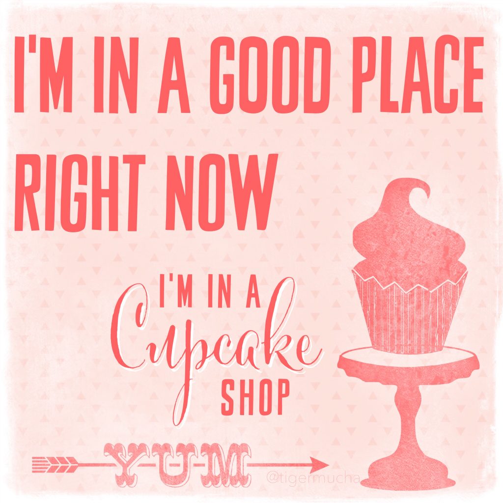 THREE LITTLE KITTENS BLOG | I'm in a good place right now quote - Free Digital Goodie