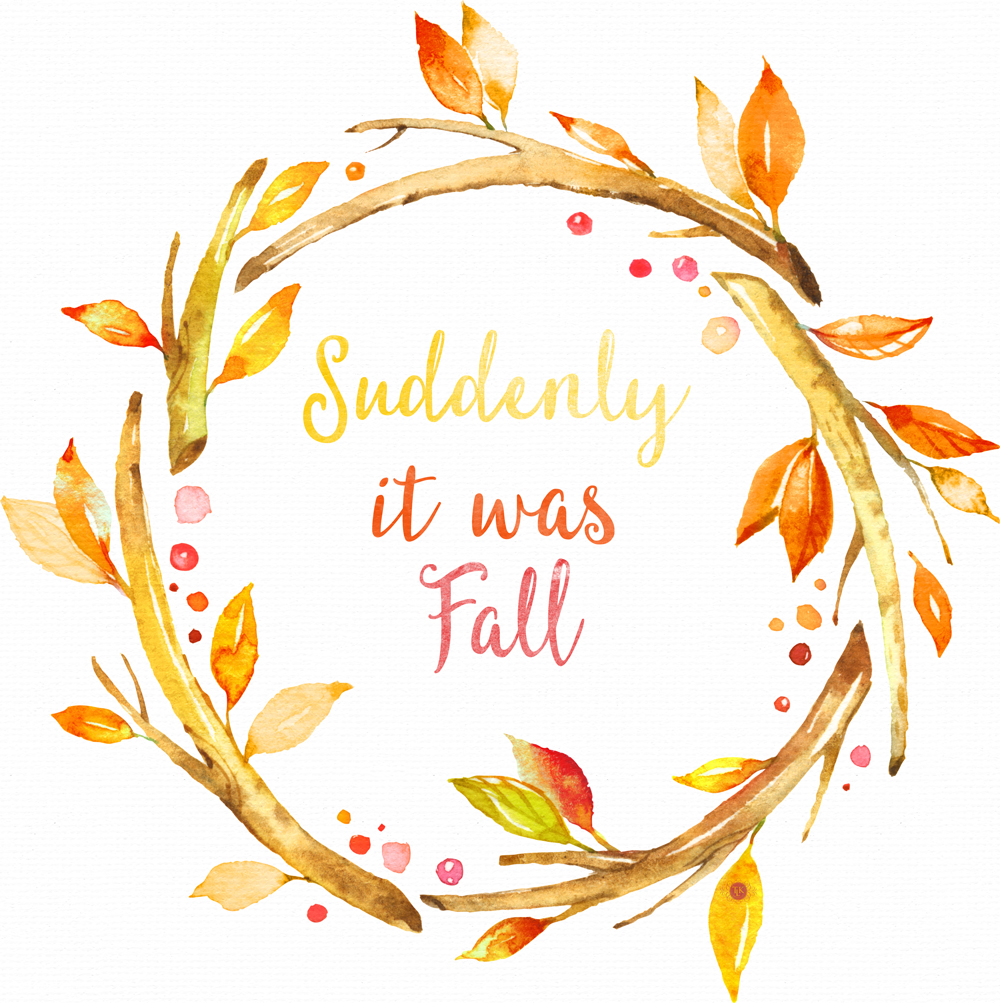THREE LITTLE KITTENS BLOG | Suddenly It Was Fall - Free Digital Goodie - Printable