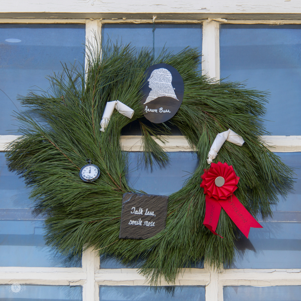 THREE LITTLE KITTENS BLOG | 25 Days of Christmas Wreaths - Hamilton the Musical - Aaron Burr