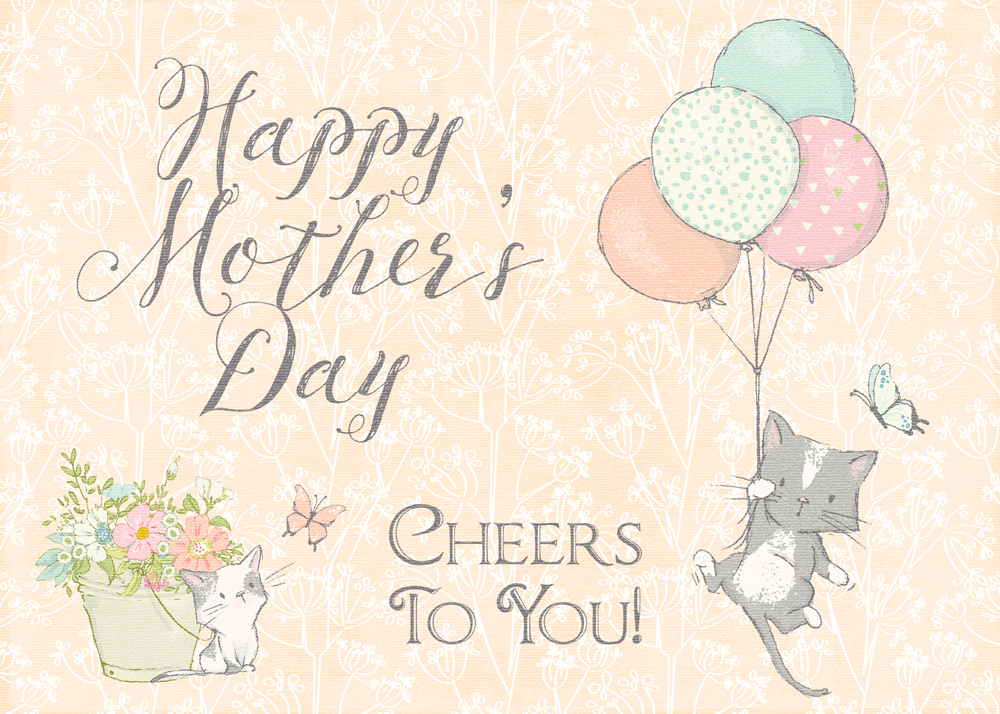 THREE LITTLE KITTENS BLOG | Cheers to You | Free Digital Goodie - Printable for Mother's Day